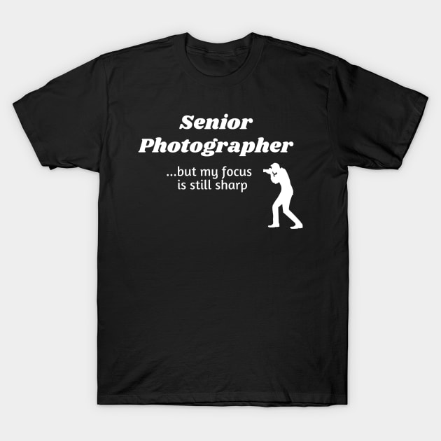 Senior photographer T-Shirt by Comic Dzyns